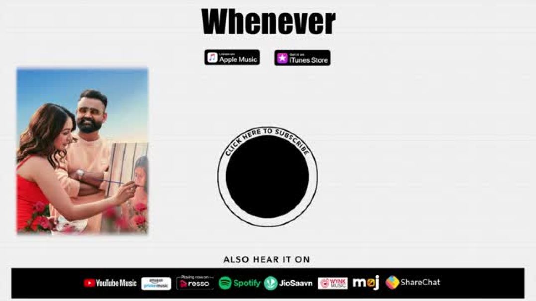 Whenever ( Official Full Vedio ) AMRIT MANN New Song
